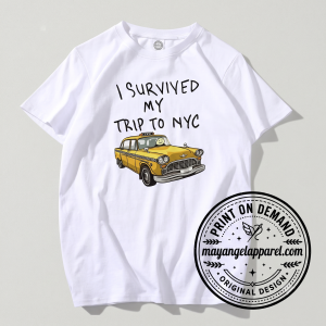 i survived my trip to nyc shirt