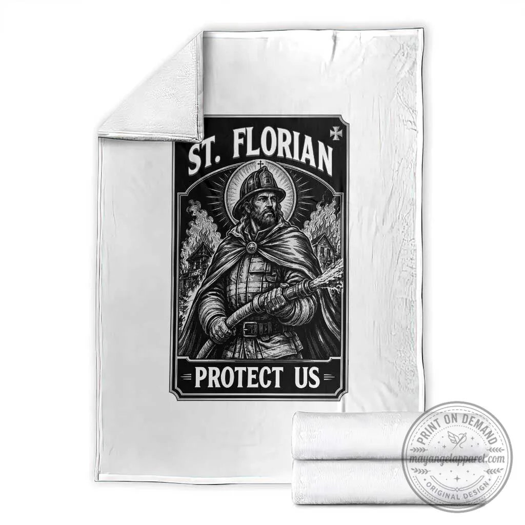 Saint Florian Firefighter Patron Saint Protect Us Catholic Faith Blanket